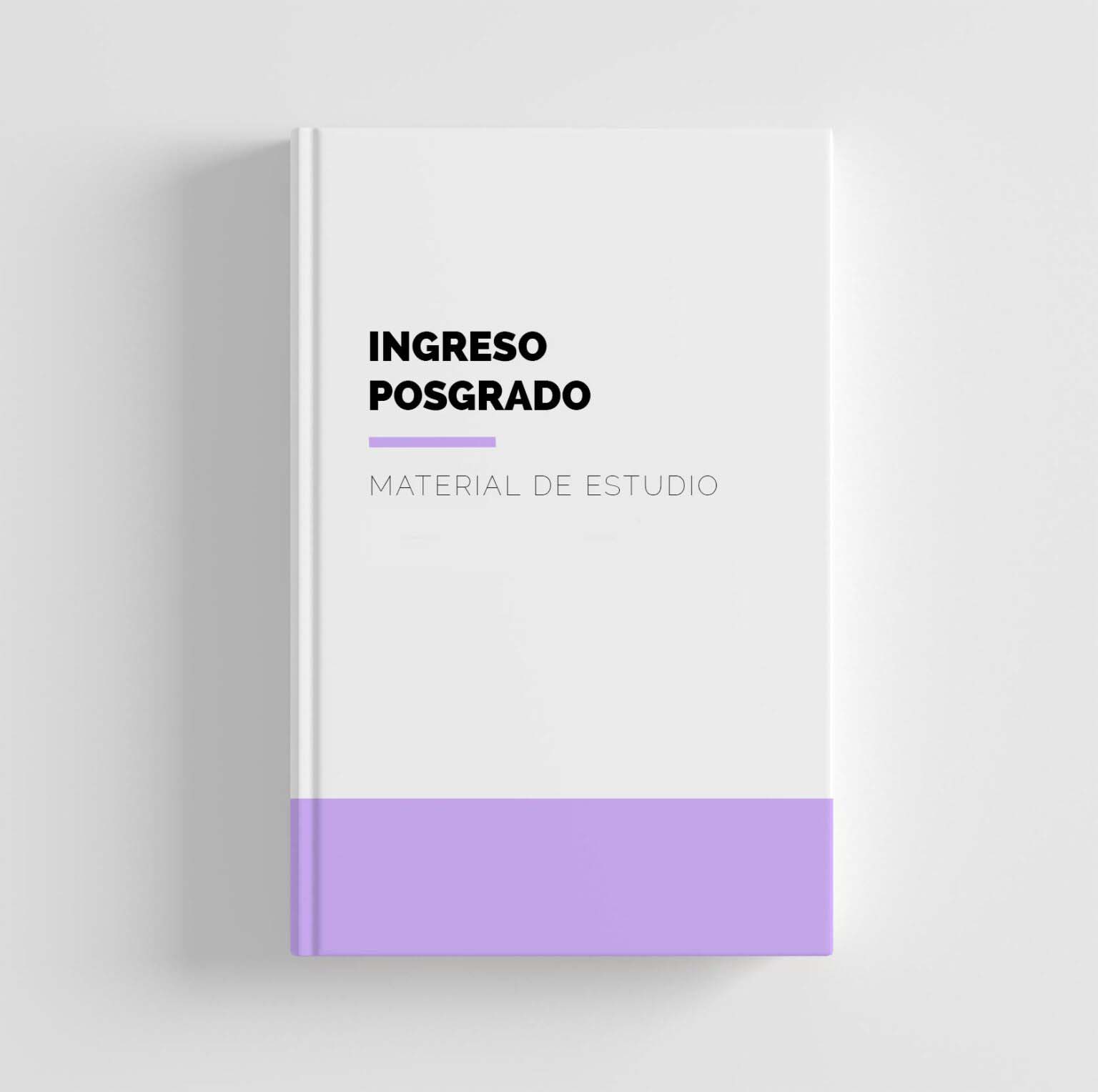 Libro con portada blanca y morada con el texto de Ingreso posgrado